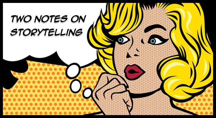 TwoNotesonStorytelling-Header.jpg